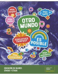 OTRO MUNDO ES POSIBLEVALORES 3ºCICLO EP 22 FANFEST